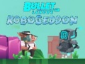 Joc Bullet League Robogeddon en línia