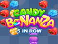 Joc Candy Bonanza: 5 en Fil en línia