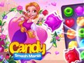 Joc Candy Smash Mania en línia