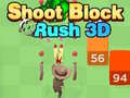 Joc Tireu el Bloc Rush 3D en línia