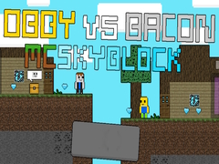 Joc Obby contra Bacon: MCSkyblock en línia