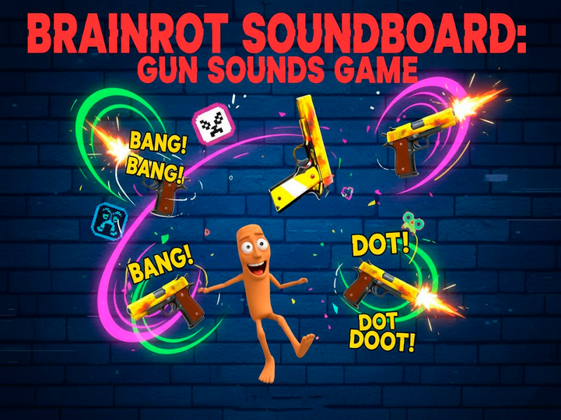 Sounds Game Brainrot Soundboard: Gun Sounds Game 🕹️ Play online on Sgames