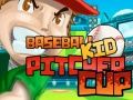 Игра Бейсбольный Кубок: Ребенок питчер онлайн Игра Бейсбольный Кубок: Ребенок питчер онлайн