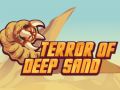 Игра Террор глубокого песка онлайн Игра Террор глубокого песка онлайн