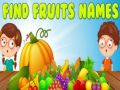 Игра Найти фруктовые имена онлайн Игра Найти фруктовые имена онлайн