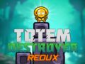 Игра Тотем разрушитель Редукс онлайн Игра Тотем разрушитель Редукс онлайн