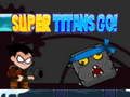 Игра Супер Титаны, вперёд! онлайн Игра Супер Титаны, вперёд! онлайн