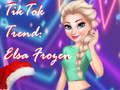 Игра Тренд TikTok: Эльза Холодное сердце онлайн Игра Тренд TikTok: Эльза Холодное сердце онлайн