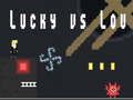 Игра Лаки против Лу онлайн Игра Лаки против Лу онлайн