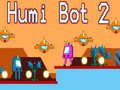 Игра Хьюми Бот 2 онлайн