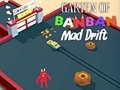 Игра Сад Банбана Безумный дрифт онлайн Игра Сад Банбана Безумный дрифт онлайн