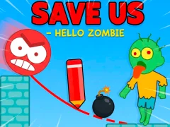 Save Us — Hello Zombie