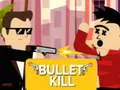 Игра Убить пулей онлайн Игра Убить пулей онлайн