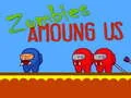 Игра Амонг Ас: зомби онлайн Игра Амонг Ас: зомби онлайн