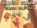 Игра Игра в Кальмара: поймай 001 онлайн Игра Игра в Кальмара: поймай 001 онлайн