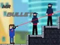 Игра Мистер Пуля онлайн Игра Мистер Пуля онлайн