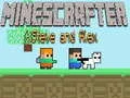 Игра Майнкрафтеры Стив и Алекс онлайн Игра Майнкрафтеры Стив и Алекс онлайн