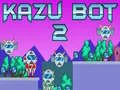 Игра Казу Бот 2 онлайн