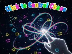 Click to Control Chaos