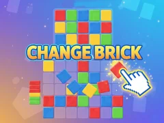 Change Brick