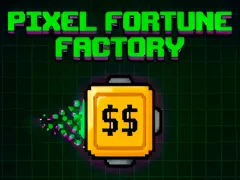 Pixel Fortune Factory