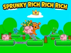 Sprunky Rich Rich Rich