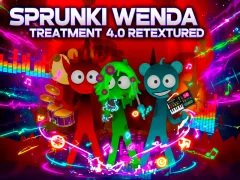 Sprunki Wenda Treatment 4 Retextured