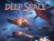 Deep Space