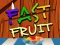 Fast Fruit