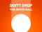 Don't Drop The White Ball