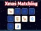 Xmas Matchin
