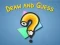 Draw and Guess
