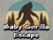 Baby Gorilla Escape