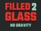 Игра Заполненное стекло 2 Без силы тяжести онлайн