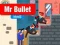 Игра Мистер Пуля онлайн
