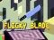 Flicky blade