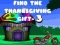 Find The ThanksGiving Gift - 3