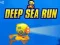 Deep Sea Run
