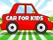 Car For Kids