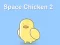 Space Chicken 2
