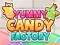 Yummy Candy Factory