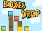 Boxes Drop