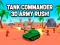 Tank Commander 3d Army Rush!
