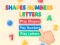 Shapes Numbers Letters