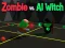 Zombie vs. AI Witch