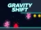 Gravity Shift