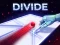 Divide