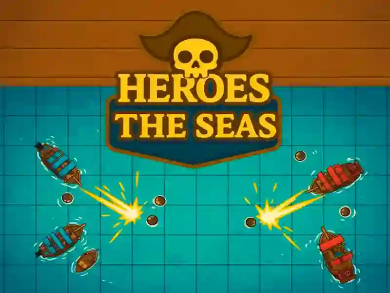Heroes Of The Seas