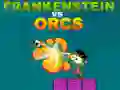 Игра Франкенштейн против Орс онлайн