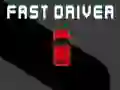 Fast Driver